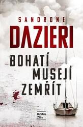 Bohatí musejí zemřít
