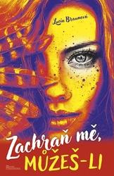 Zachraň mě, můžeš-li