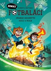 Fotbaláci Záhada nejkratší noci v roce