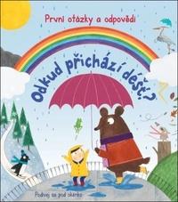 Odkud přichází déšť?