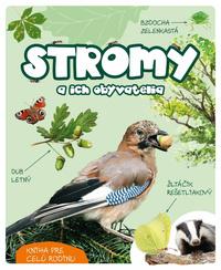 Stromy a ich obyvatelia