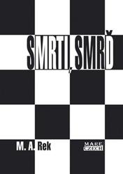Smrti, smrď