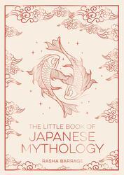 The Little Book of Japanese Mythology