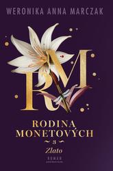 Rodina Monetových Zlato