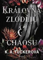 Královna zlodějů a chaosu