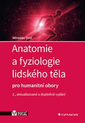 Anatomie a fyziologie lidského těla