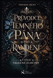 Průvodce temného pána pro randění