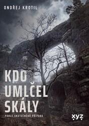 Kdo umlčel skály?