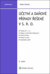 Účetní a daňové případy řešené v s. r. o.