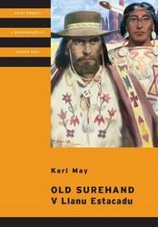 Old Surehand V Llanu Estacadu