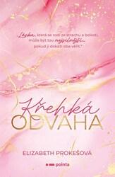 Křehká odvaha