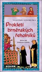 Prokletí brněnských řeholníků