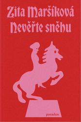 Nevěřte sněhu