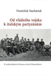 Od vládního vojska k italským partyzánům