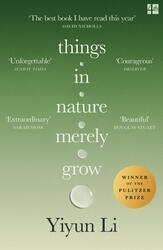 Things in Nature Merely Grow