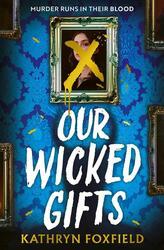 Our Wicked Gifts
