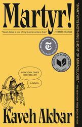 Martyr! (National Book Award Finalist)
