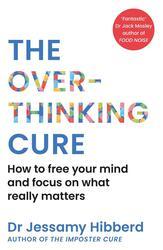 The Overthinking Cure