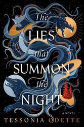 The Lies that Summon the Night