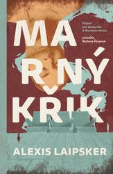 Marný křik