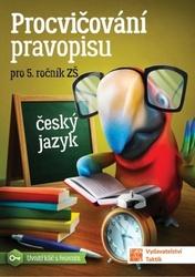 Procvičování pravopisu pro 5. ročník ZŠ
