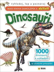 Dinosauři Maxi kniha samolepek a aktivit