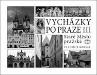 Vycházky po Praze III