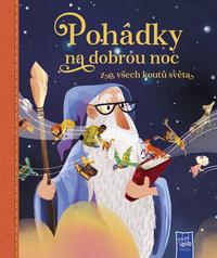 Pohádky na dobrou noc ze všech koutů světa.