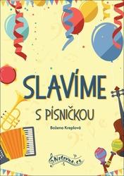 Slavíme s písničkou