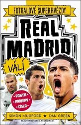 Fotbalové superhvězdy Real Madrid