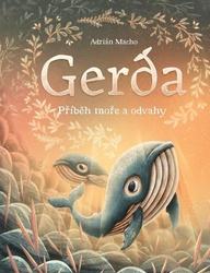 Gerda Příběh moře a odvahy