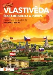 Hravá vlastivěda 5 Česká republika a Európa