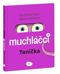 Muchláčci Tonička