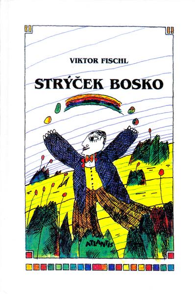 Strýček Bosko - 80-7108-081-0