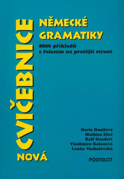 Nová cvičebnice německé gramatiky - 80-86195-10-4