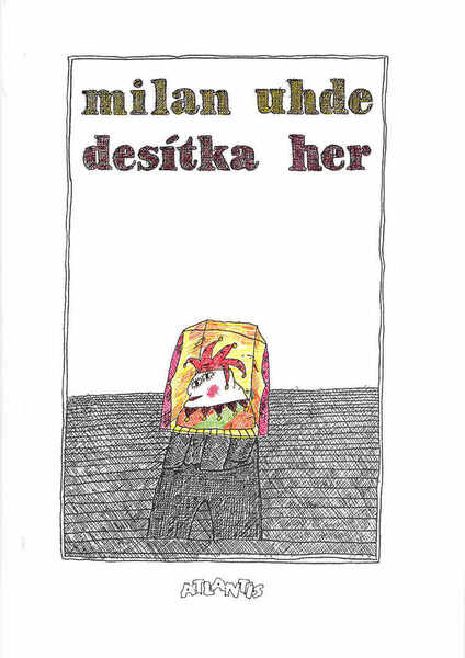 Desítka her - 80-7108-111-6