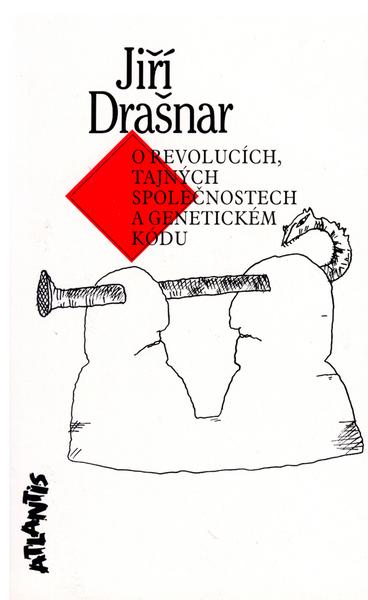 O revolucích, tajných společnostech a genetickém kódu - 80-7108-117-5