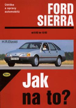 Levně Ford Sierra od 6/82 do 2/93
