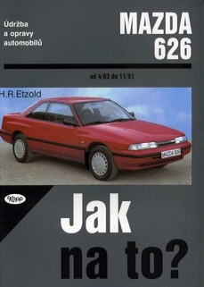 Levně Mazda 626 od 4/83 do 11/91