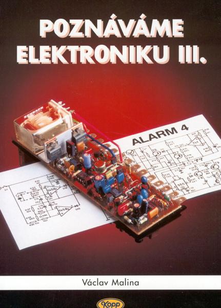 Levně Poznáváme elektroniku III.