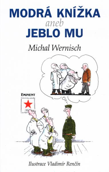 Levně Modrá knížka aneb jeblo mu