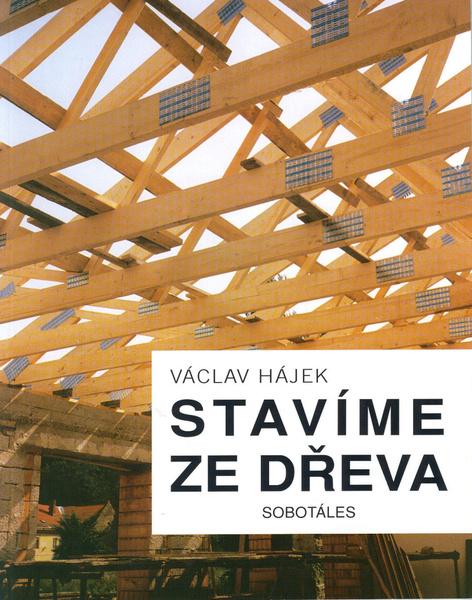 Levně Stavíme ze dřeva