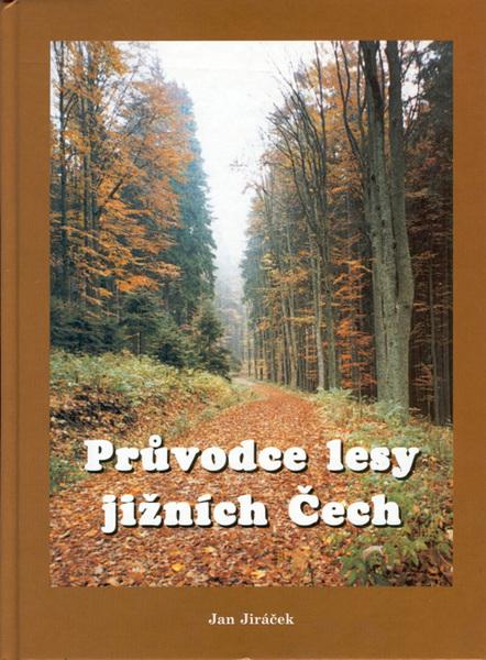 Levně Průvodce lesy jižních Čech