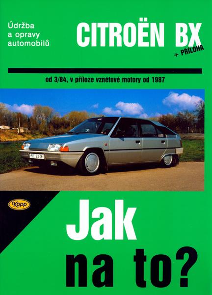 Levně Citroën BX 16,17 A 19 od 3/84