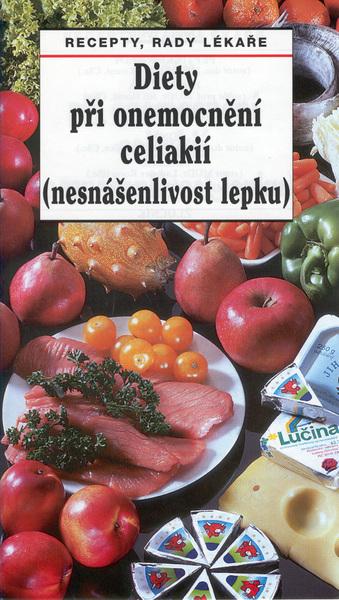 Diety při onemocnění celiakií (nesnášenlivost lepku) - 80-86015-44-0