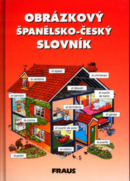 Obrázkový španělsko - český slovník - 80-85784-23-8