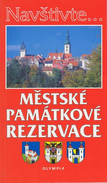 Městské památkové rezervace - 80-7033-657-9