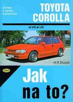 Levně Toyota Corolla od 5/83 do 7/92