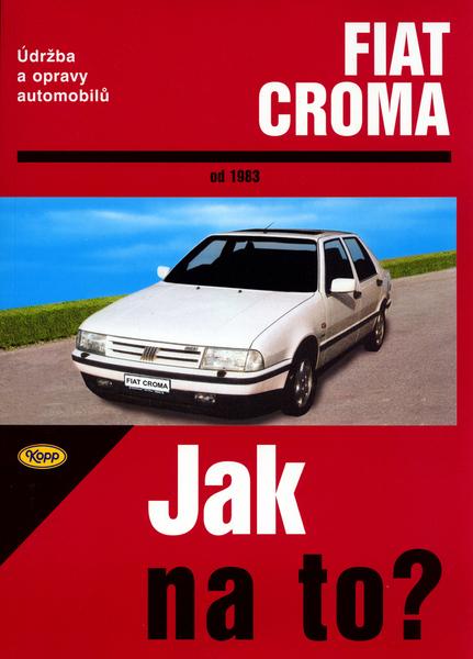Fiat Croma od 1983 - 80-7232-148-X