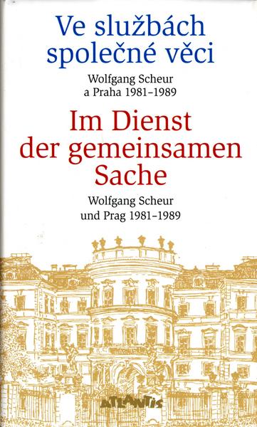 Ve službách společné věci / Im Dienst der gemeinsamen Sache - 80-7108-226-0